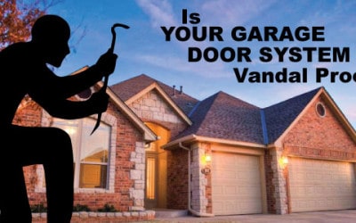 Keeping Your Garage Door System Vandal Proof